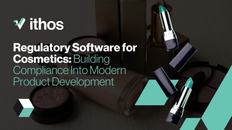 Regulatory Software for Cosmetics: Building Compliance Into Modern Product Development