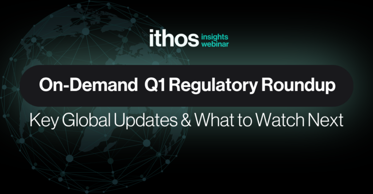 Q1 Quarterly Regulatory Roundup | Key Updates & What To Watch Next